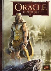 Oracle Tome 3 : Le Petit Roi