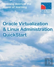 Oracle Virtualization & Linux Administration Quickstart