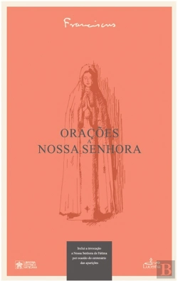Bertrand.pt - Orações a Nossa Senhora