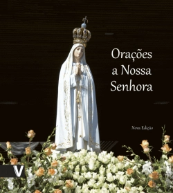 Bertrand.pt - Orações a Nossa Senhora
