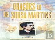 Orações ao Dr.Sousa Martins