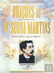 Orações ao Dr.Sousa Martins