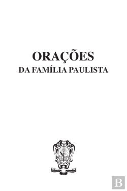 Bertrand.pt - Orações da Família Paulista