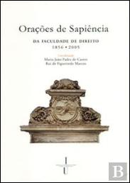 Orações de Sapiência da Faculdade de Direito 1856-2005