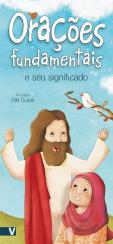 Orações Fundamentais e Seu Significado