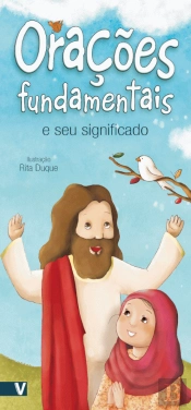 Orações Fundamentais e Seu Significado