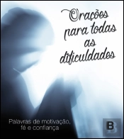 Orações para Todas as Dificuldades