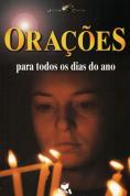 Orações Para Todos os Dias do Ano