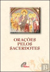 Orações pelos Sacerdotes