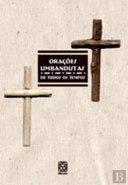 Bertrand.pt - Orações Umbandistas de Todos os Tempos
