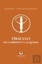 Oráculo do labirinto à alquimia
