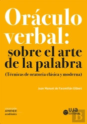 Oráculo Verbal: Sobre El Arte De La Palabra