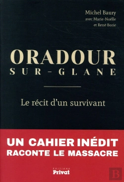 Bertrand.pt - Oradour-Sur-Glane, Le Dernier Temoin