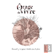 Ôrage De Vivre