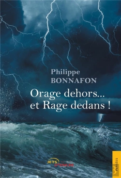 Bertrand.pt - Orage Dehors... Et Rage Dedans !