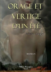 Orage Et Vertige D'Un Été