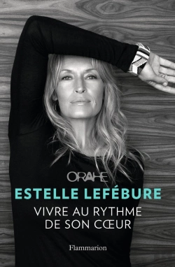 Bertrand.pt - Orahe ; Vivre Au Rythme De Son Coeur