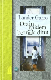 Orain Galdera Berriak Ditut