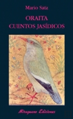 Bertrand.pt - Oraita. Cuentos Jasídicos