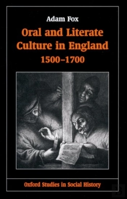 Bertrand.pt - Oral And Literate Culture In England, 1500-1700