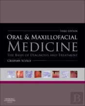 Oral And Maxillofacial Medicine