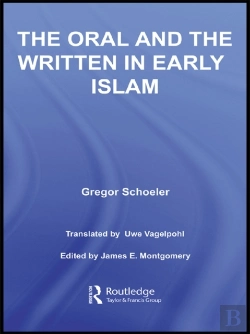 Bertrand.pt - Oral And The Written In Early Islam