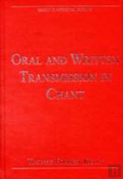 Bertrand.pt - Oral And Written Transmission In Chant