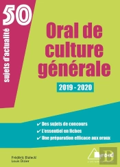 Oral De Culture Générale ; 50 Sujets D'Actualité (Édition 2019/2020)