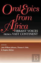 Oral Epics From Africa