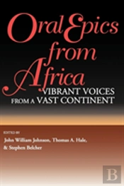 Oral Epics From Africa