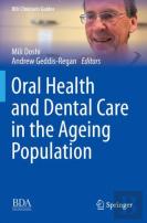 Oral Health And Dental Care In The Ageing Population