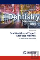 Oral Health And Type 2 Diabetes Mellitus