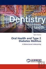 Oral Health And Type 2 Diabetes Mellitus