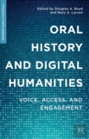 Oral History And Digital Humanities