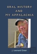 Oral History And  My Appalachia