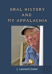 Oral History And  My Appalachia