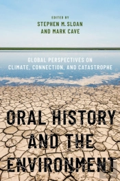 Oral History And The Environment