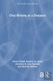 Oral History At A Distance