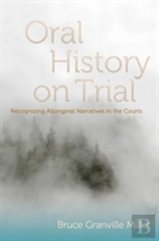Oral History On Trial