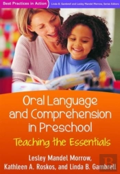 Oral Language And Comprehension In Preschool