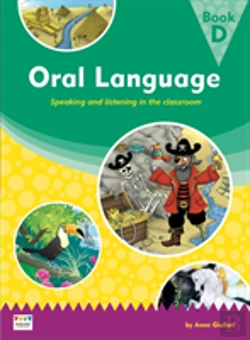 Bertrand.pt - Oral Language: Speaking And Listening In The Classroom - Book D