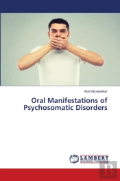 Oral Manifestations Of Psychosomatic Disorders