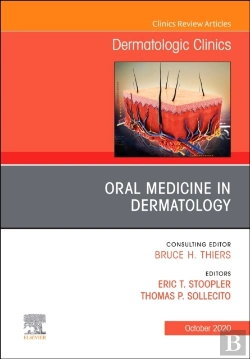 Bertrand.pt - Oral Medicine In Dermatology, An Issue Of Dermatologic Clinics