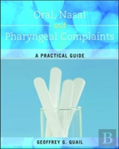 Oral, Nasal And Pharyngeal Complaints