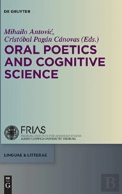 Oral Poetics And Cognitive Science