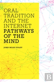 Oral Tradition And The Internet