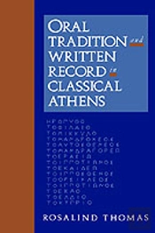 Oral Tradition And Written Record In Classical Athens