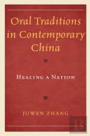 Oral Traditions In Contemporary China