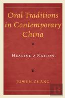 Oral Traditions In Contemporary China