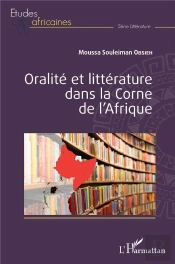 Oralité Et Littérature Dans La Corne De L'Afrique